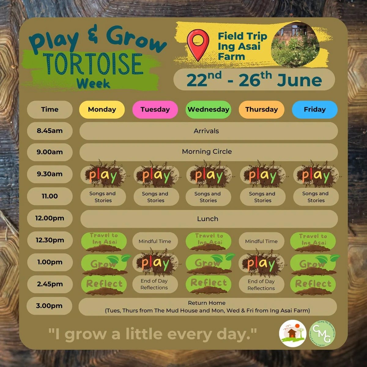 Play and Grow, Tortoise Week schedule, 22nd to 26th June, field trip to Ing Asai Farm